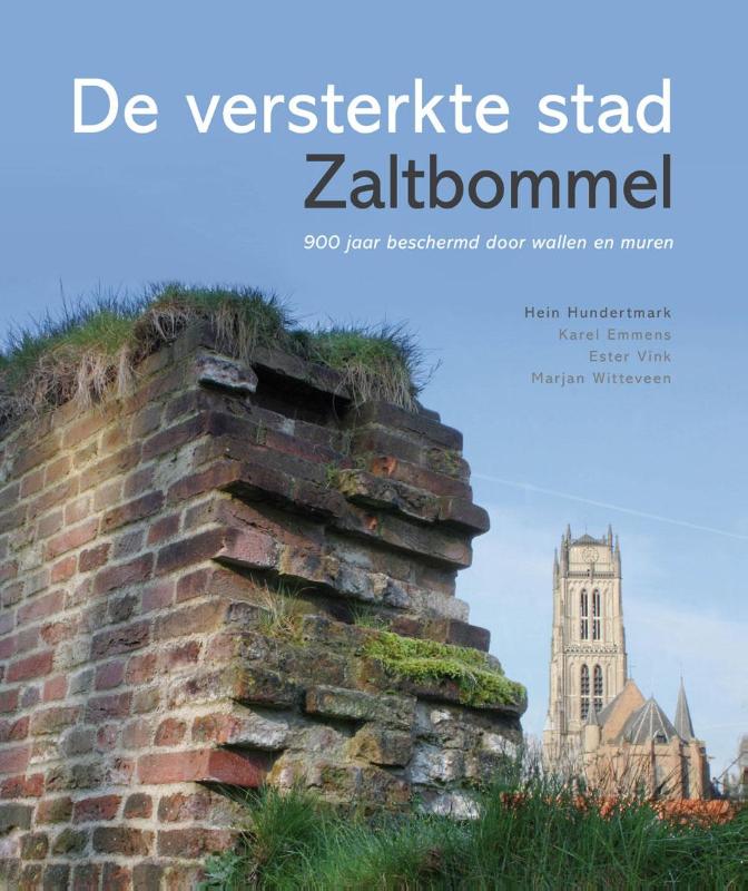 Omslag van De versterkte stad Zaltbommel