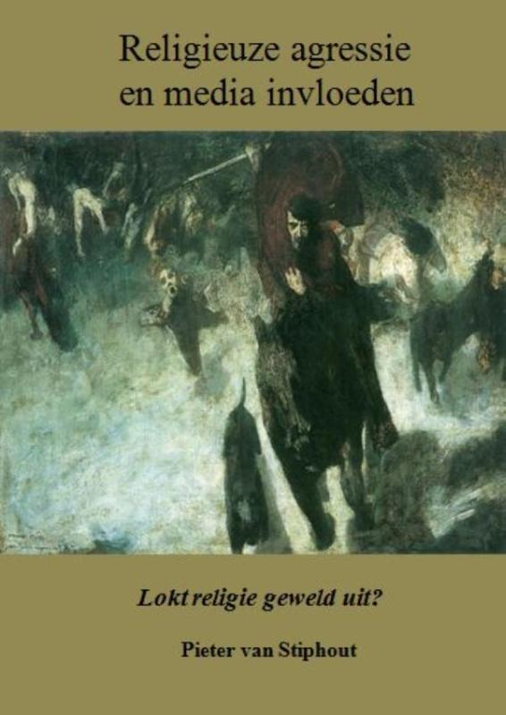 Omslag van Religieuze agressie en media invloeden