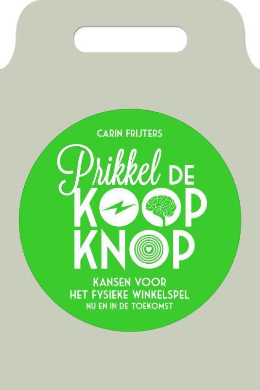Omslag van Prikkel de koopknop