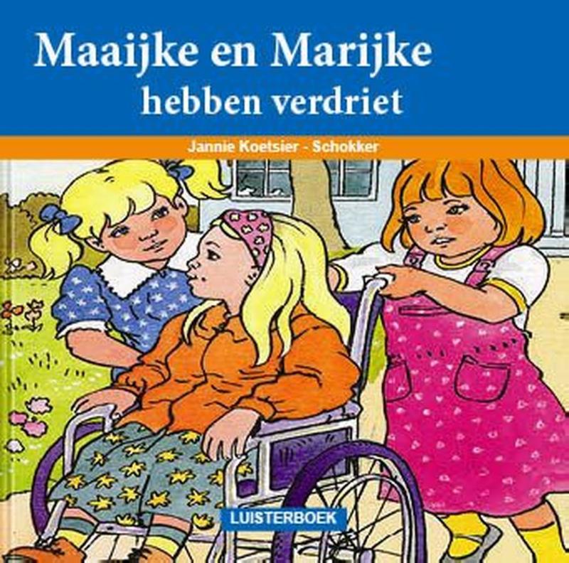 Omslag van Maaike en Marijke hebben verdriet