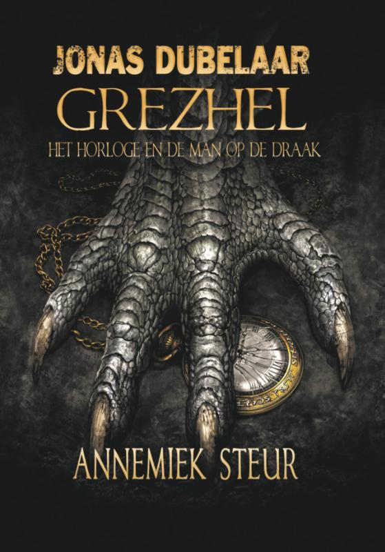 Omslag van Grezhel, het horloge en de man op de draak