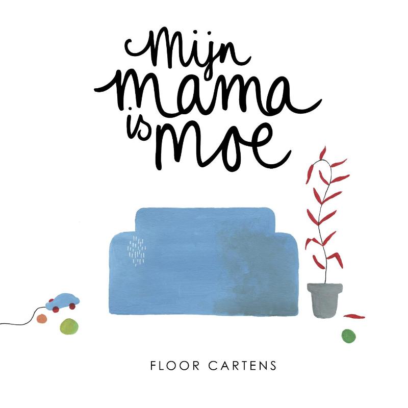 Omslag van Mijn mama is moe