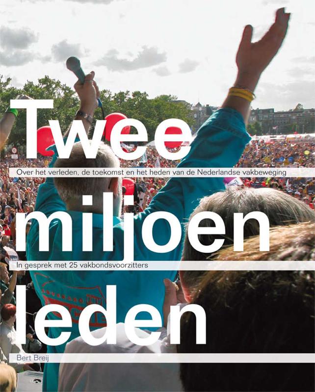 Omslag van Twee miljoen leden
