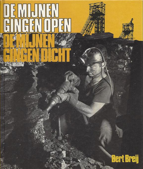 Omslag van De mijnen gingen open, de mijnen gingen dicht