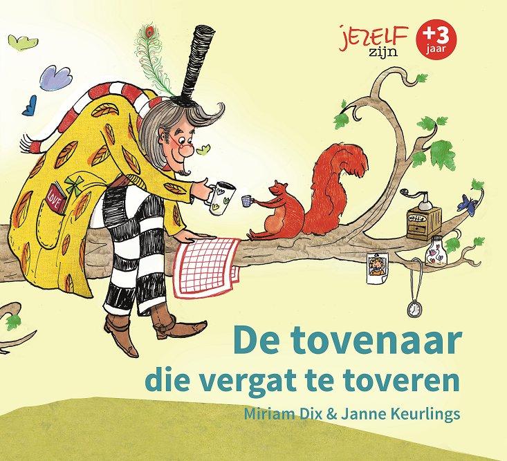 Omslag van De tovenaar die vergat te toveren