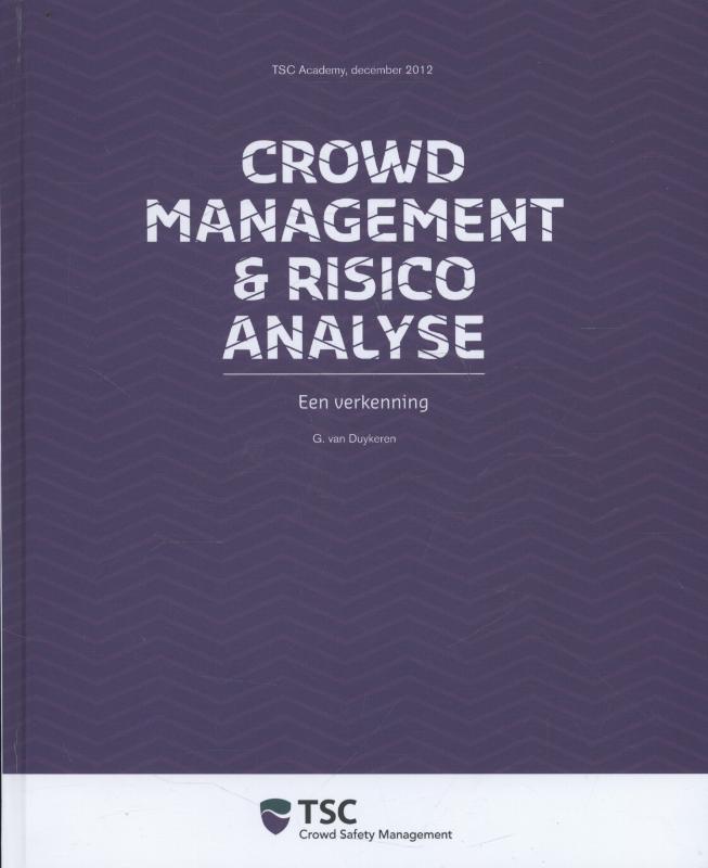 Omslag van Crowd management en risico analyse
