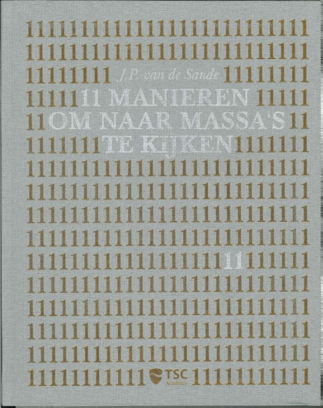 Omslag van 11 Manieren om naar massa s te kijken