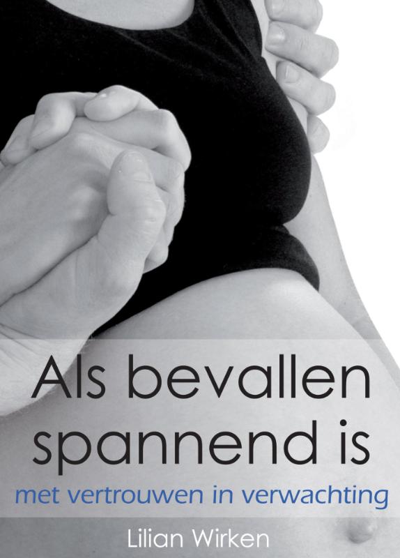 Omslag van Als bevallen spannend is