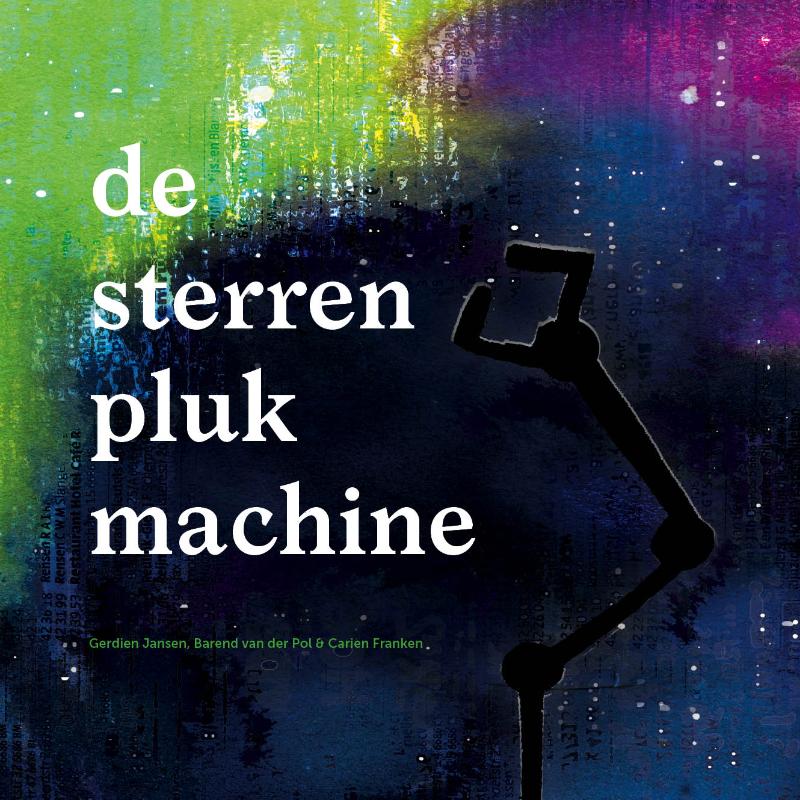 Omslag van De sterrenplukmachine