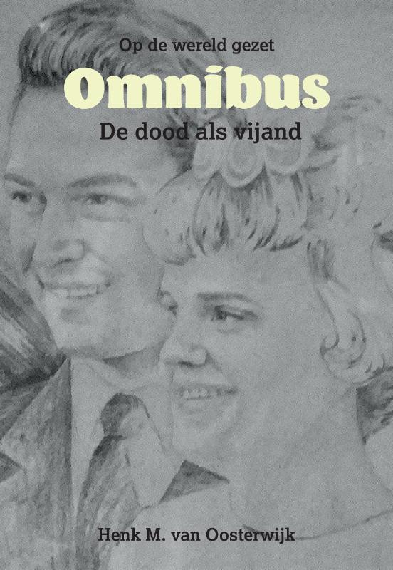 Omslag van Op de wereld gezet Umnibus
