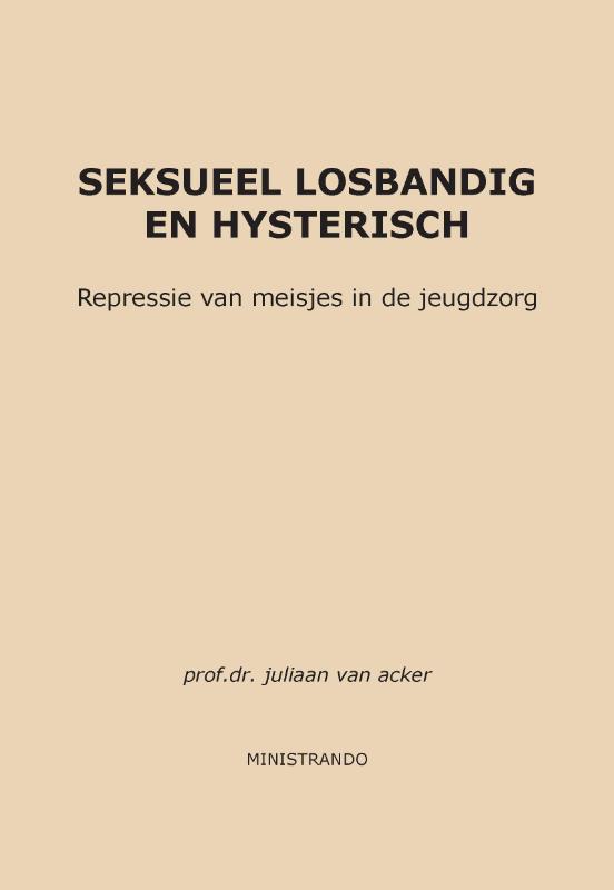 Omslag van Seksueel losbandig en hysterisch