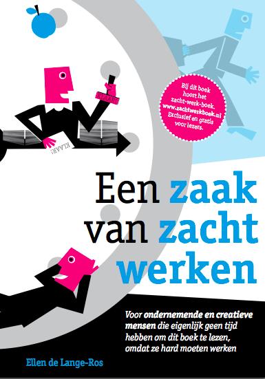 Omslag van Een zaak van zacht werken