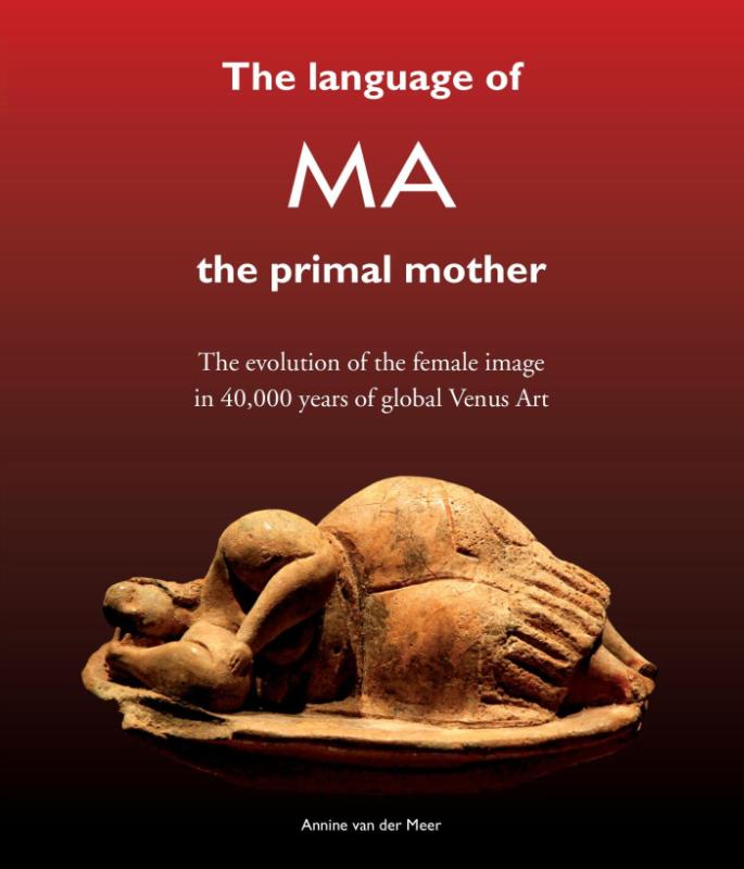 Omslag van The Language of MA the primal mother
