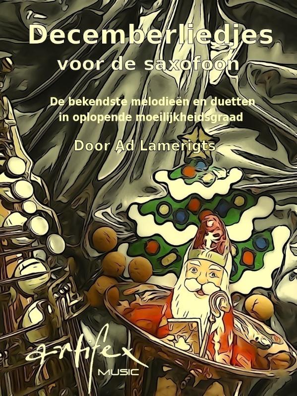 Omslag van Decemberliedjes voor de saxofoon