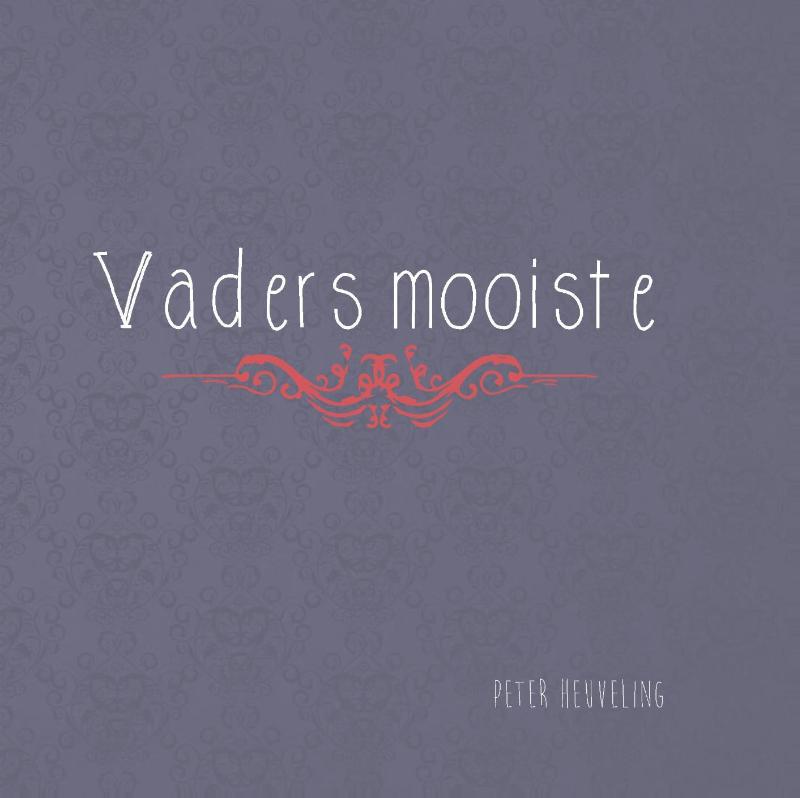 Omslag van Vaders mooiste