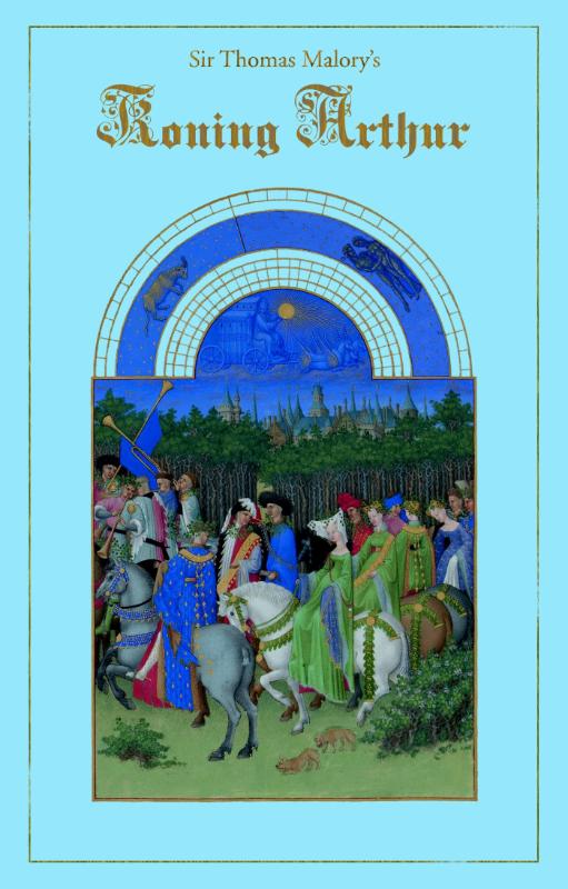 Omslag van Sir Thomas Malory's Koning Arthur
