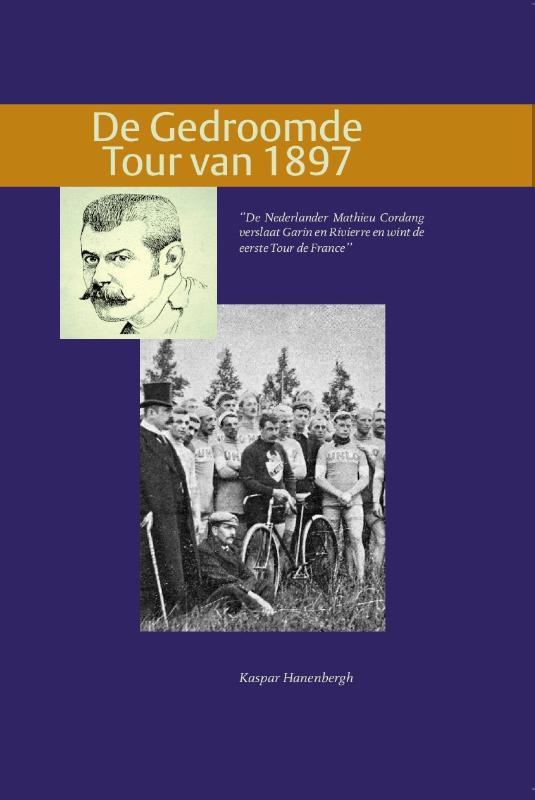 Omslag van De gedroomde tour van 1897