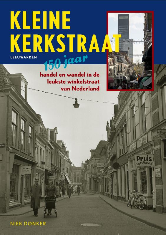 Omslag van Kleine kerkstraat Leeuwarden