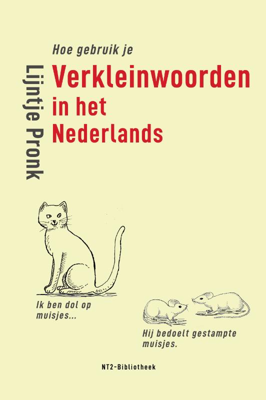 Omslag van Hoe gebruik je verkleinwoorden in het Nederlands