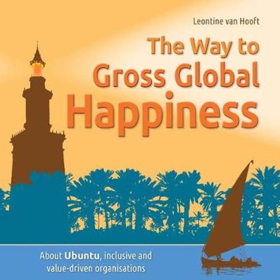 Omslag van The way to gross global happiness