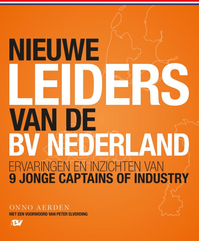 Omslag van De nieuwe leiders van de BV Nederland