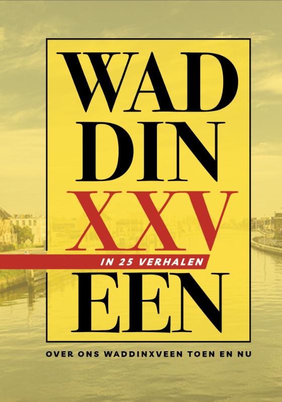 Omslag van Waddinxveen in 25 verhalen