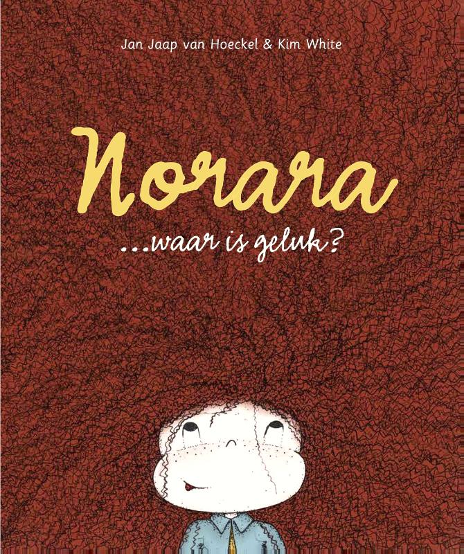 Omslag van Norara... waar is geluk?