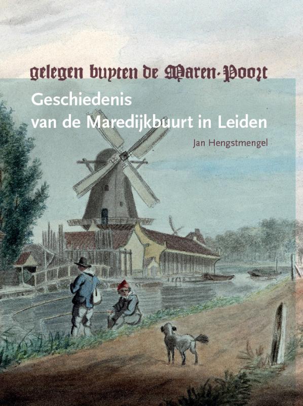 Omslag van Gelegen buyten de Maren-Poort