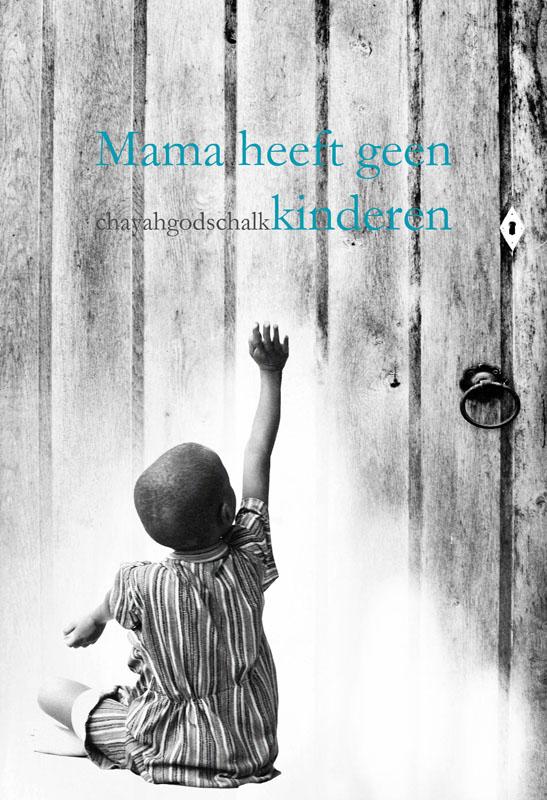 Omslag van Mama heeft geen kinderen