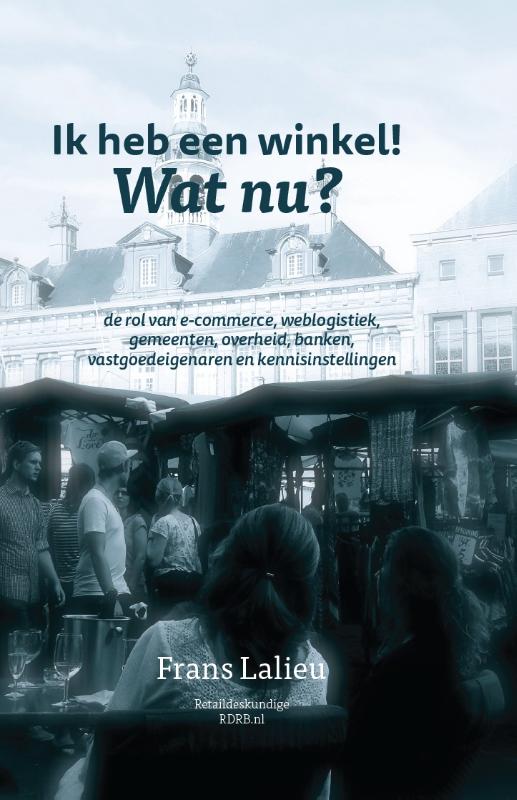 Omslag van Ik heb een winkel! Wat nu?