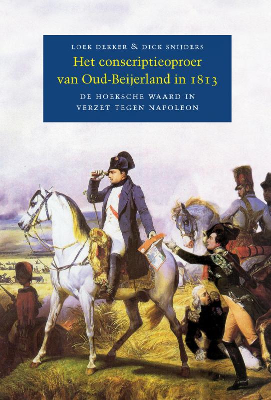 Omslag van Het conscriptieoproer van Oud-Beijerland in 1813