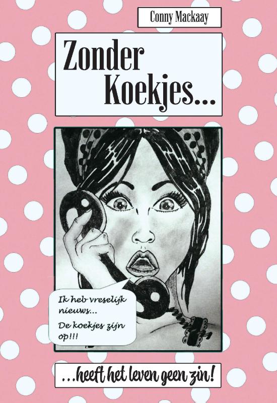 Omslag van Zonder koekjes heeft het leven geen zin!