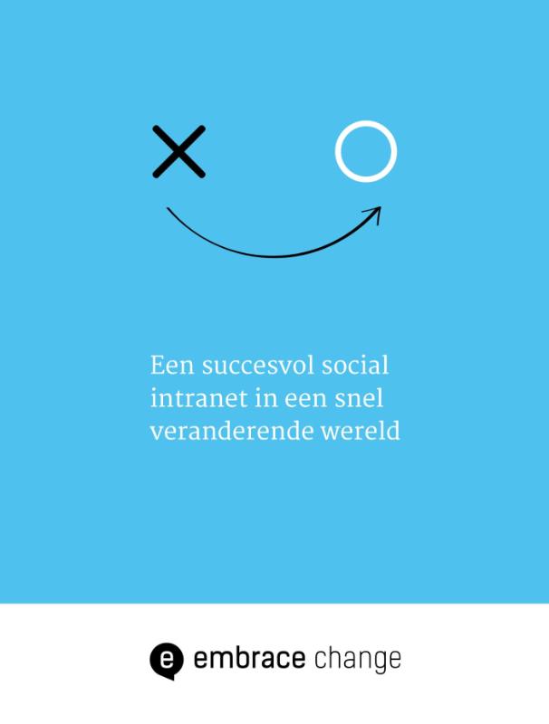 Omslag van Een succesvol social intranet in een snel veranderende wereld