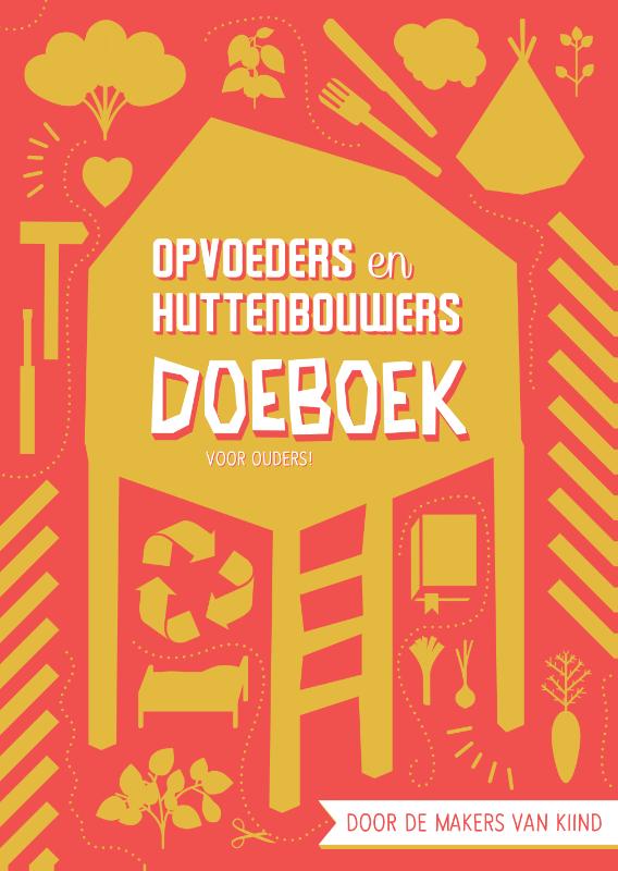Omslag van Opvoeders en huttenbouwers