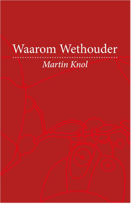 Omslag van Waarom wethouder