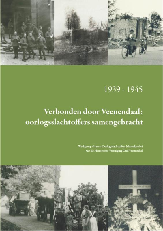 Omslag van Verbonden door Veenendaal: oorlogsslachtoffers samengebracht
