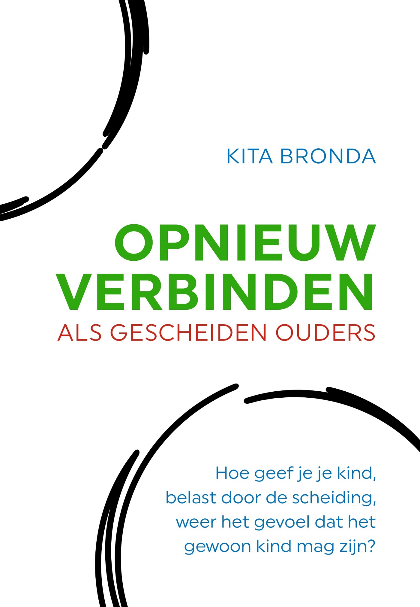 Omslag van Opnieuw Verbinden als gescheiden ouders