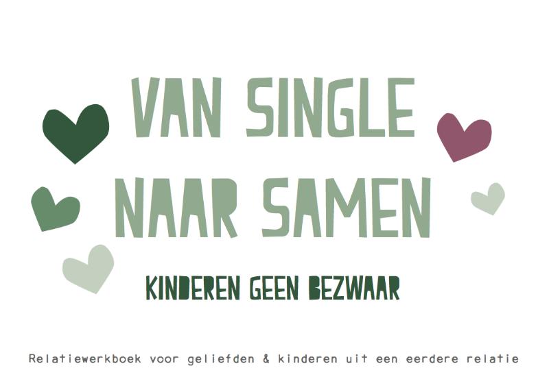 Omslag van Van single naar samen, kinderen geen bezwaar!