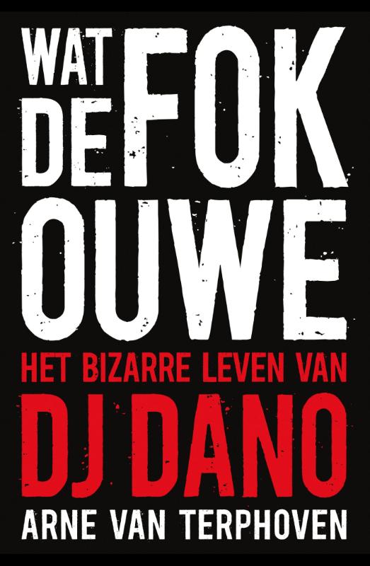 Omslag van Wat de fok, ouwe