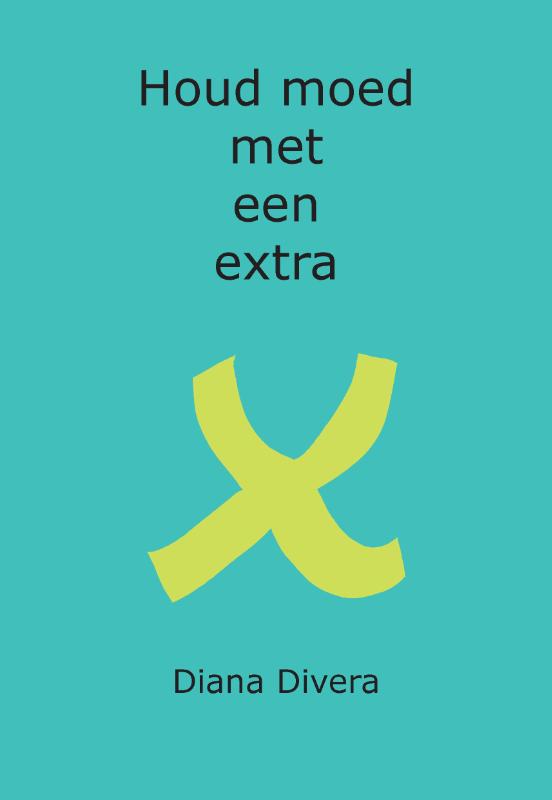 Omslag van Houd moed met een extra X