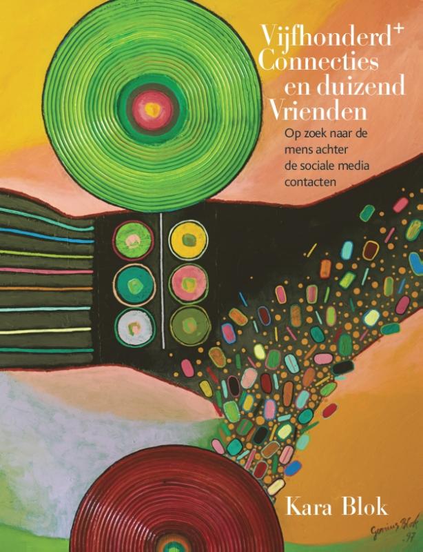 Omslag van Vijfhonderd + connecties en duizend vrienden