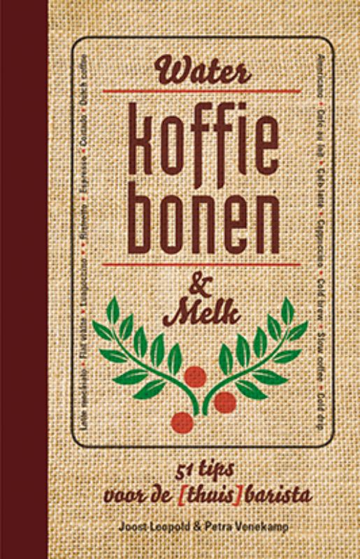 Omslag van Water, koffiebonen & melk