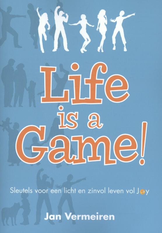 Omslag van Life is a Game!