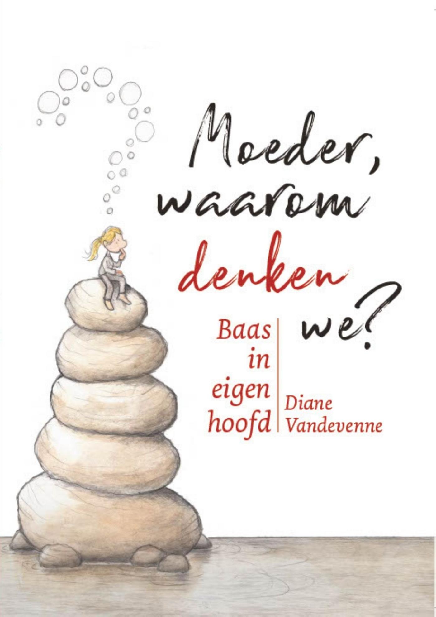 Omslag van Moeder, waarom denken we?