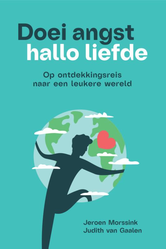 Omslag van Doei angst, hallo liefde