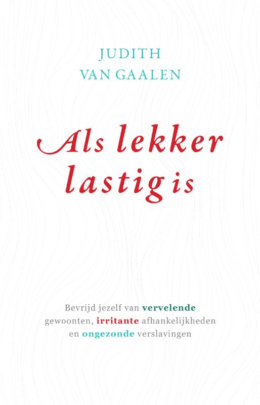 Omslag van Als lekker lastig is