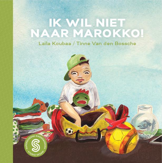 Omslag van Ik wil niet naar Marokko!; Op zoek naar Yori