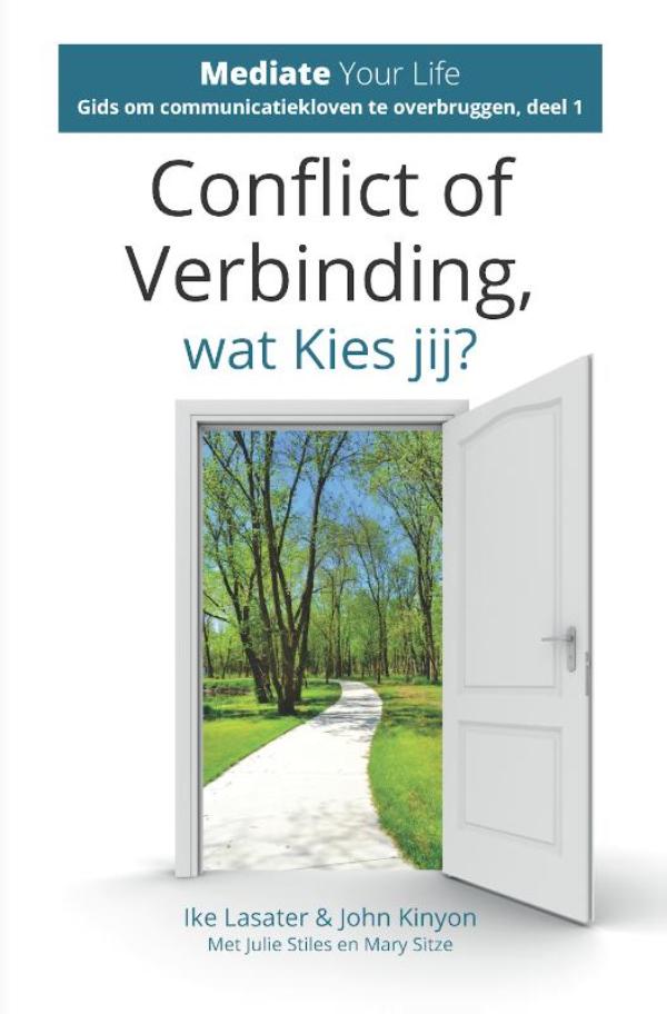 Omslag van Conflict of verbinding, wat kies jij?
