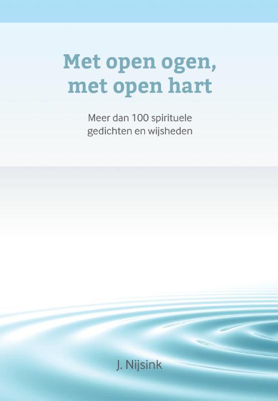 Omslag van Met open ogen, met open hart