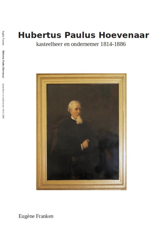 Omslag van Hubertus Paulus Hoevenaar Heer van Geldrop